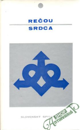 Rečou srdca - Kolektív autorov