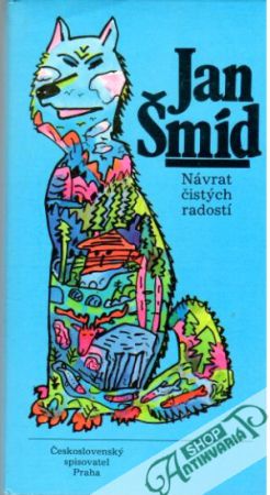 Návrat čistých radostí - Šmíd Jan