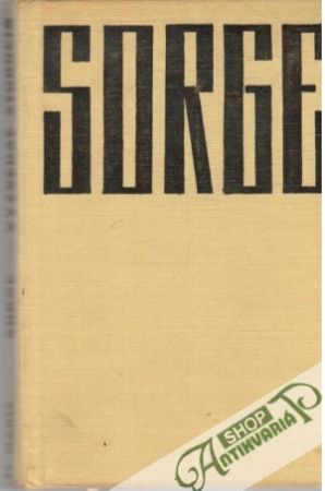 Sorge - vyzvedač storočia - Marić Mihailo