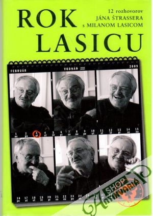 Rok Lasicu - Štrasser Ján, Lasica Milan