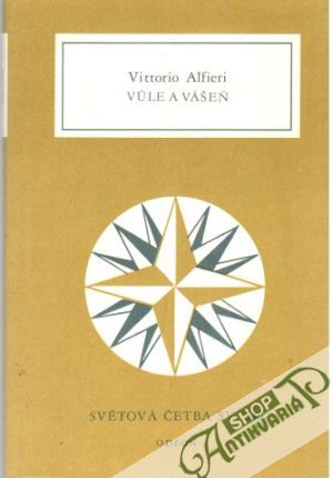 Vůle a vášeň - Alfieri Vittorio