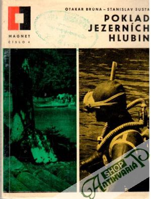 Poklad jezerních hlubin - Brůna Otakar, Šusta Stanislav
