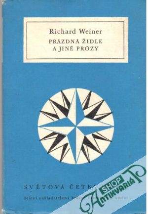 Prázdná židle a jiné prózy - Weiner Richard