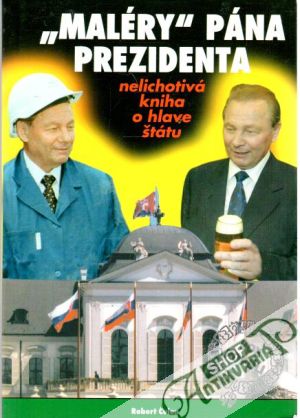 "Maléry" pána prezidenta - Čulen Robert