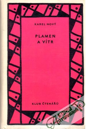 Plamen a vítr - Nový Karel