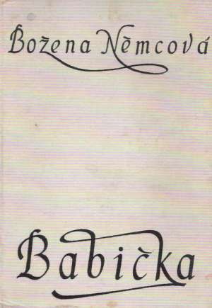 Babička - Němcová Božena