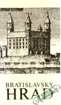Bratislavský hrad - Holčík Štefan, Štefanovičová Tatiana