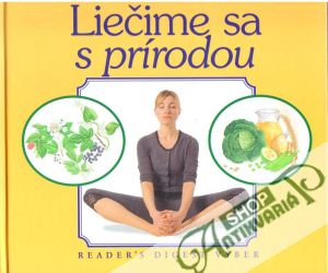 Liečime sa s prírodou - Snidová Agáta a kolektív