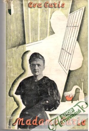 Madame Curie - Curie Eva