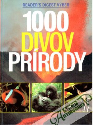 1000 divov prírody - Kolektív autorov