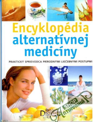 Encyklopédia alternatívnej medicíny - Žáryová Tatiana a kolektív