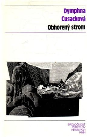 Obhorený strom - Cusacková Dymphna