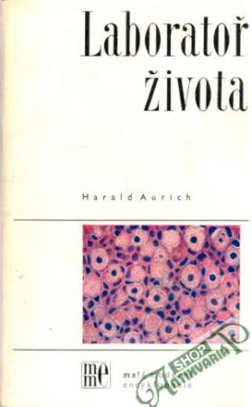 Laboratoř života - Aurich Harald