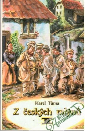 Z českých mlýnů II. - Tůma Karel