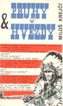 Pruhy a hvězdy - Krejčí Miloš