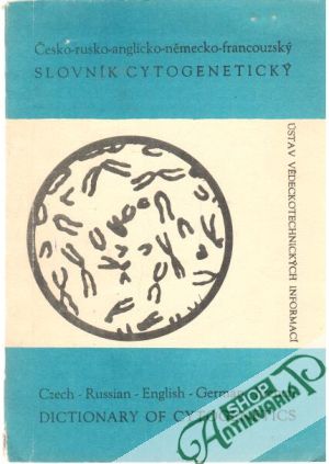 Česko - rusko - anglicko - německo - francouzský - slovník cytogenetický - Srb Vladimír