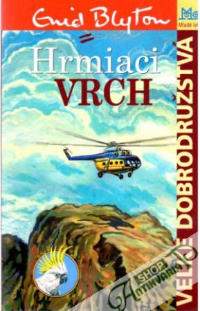 Hrmiaci vrch - Blyton Enid