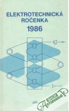 Elektrotechnická ročenka 1986 - Kolektív autorov