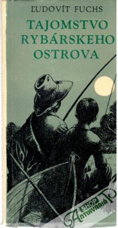 Tajomstvo rybárskeho ostrova - Fuchs Ľudovít
