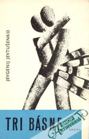Tri básne - Jevtušenko Jevgenij