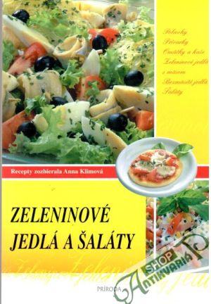 Zeleninové jedlá a šaláty - Klimová Anna