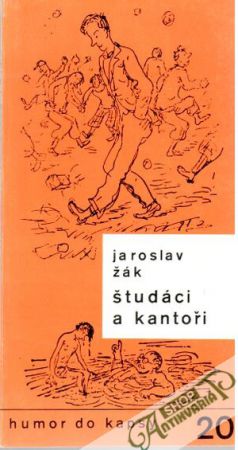 Študáci a kantoři - Žák Jaroslav
