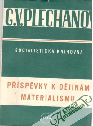 Příspěvky k dějinám materialismu - Plechanov G. V.