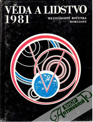Věda a lidstvo 1981 - Kolektív autorov