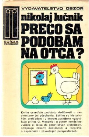 Prečo sa podobám na otca? - Lučnik Nikolaj