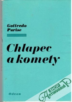 Chlapec a komety - Parise Goffredo