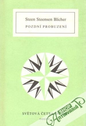 Pozdní probuzení - Blicher Steen Steensen