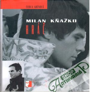 Milan Kňažko: Hráč - Krénová Ľubica