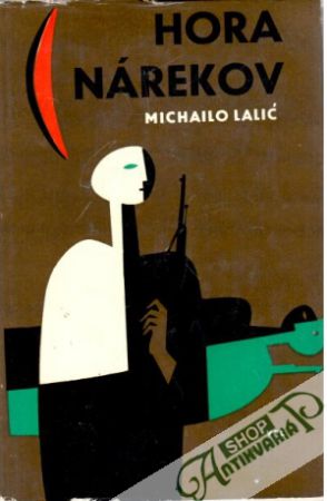 Hora nárekov - Lalić Michailo