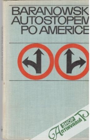 Autostopem po Americe - Baranowski Krzysztof