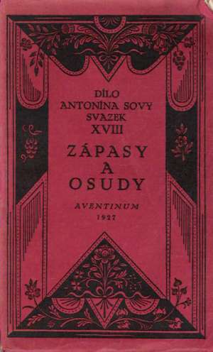 Zápasy a osudy - Sova A.