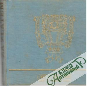 Za zlatem - Blomberg Rolf