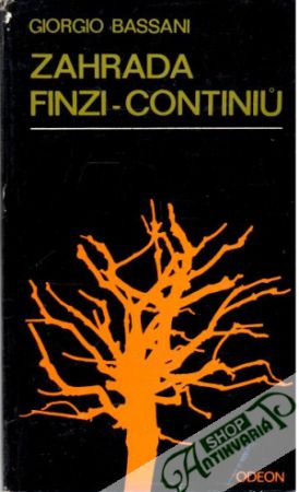 Zahrada Finzi-Continiů - Bassani Giorgio