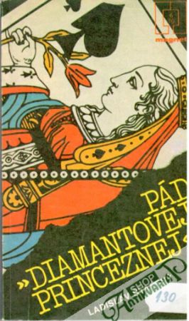 Pád diamantovej princeznej - Šťastný Ladislav