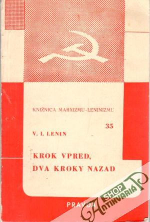 Krok vpred, dva kroky nazad - Lenin Vladimír Iljič