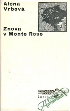 Znova v Monte Rose - Vrbová Alena