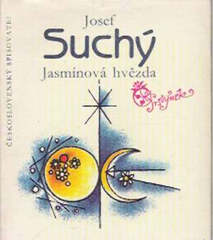 Jasmínová hvězda - Suchý Josef