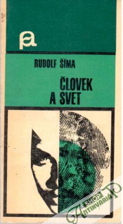 Človek a svet - Šíma Rudolf