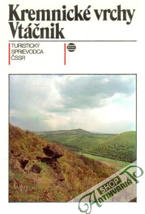 Kremnické vrchy, Vtáčnik - Králik Ivan a kolektív