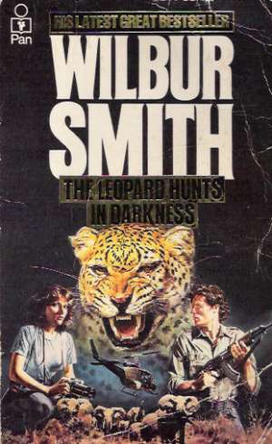 The leopard hunts in darkness - Smith Wilbur