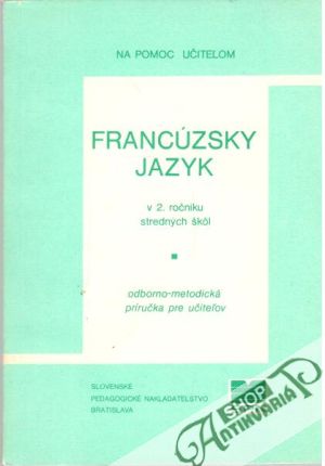 Francúzsky jazyk v 2. ročníku SŠ - Jónová, Teplan, Létalová
