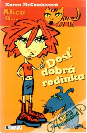 Alica a... Dosť dobrá rodinka - McCombieová Karen