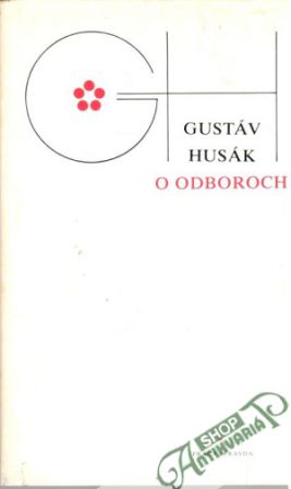 O odboroch - Husák Gustáv