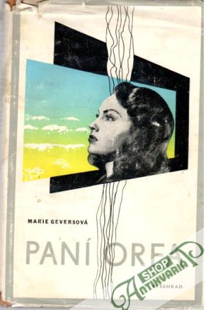 Paní Orfa - Geversová Marie