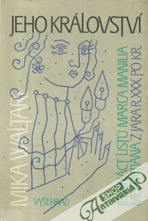 Jeho království - Waltari Mika