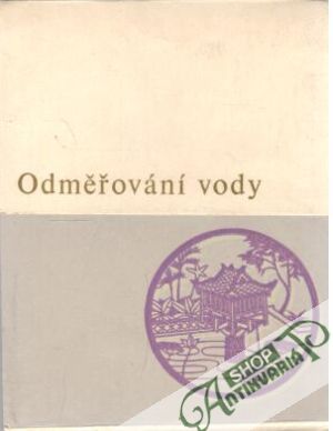 Odměřování vody - Min Ho Či